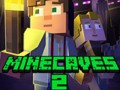 Игри Minecaves 2